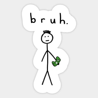 Bruh Bra or Bro :) Sticker